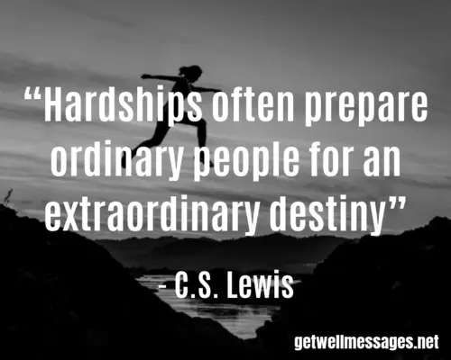 CS Lewis Inspirational Get Well Quote