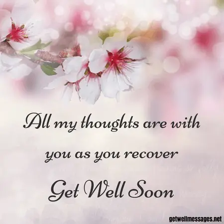 all my thoughts are with you as you recover image