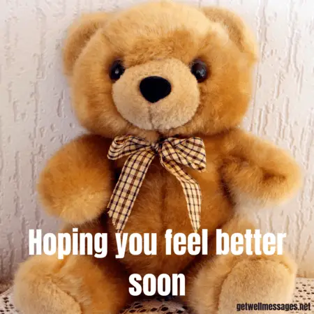 hoping you feel better bear